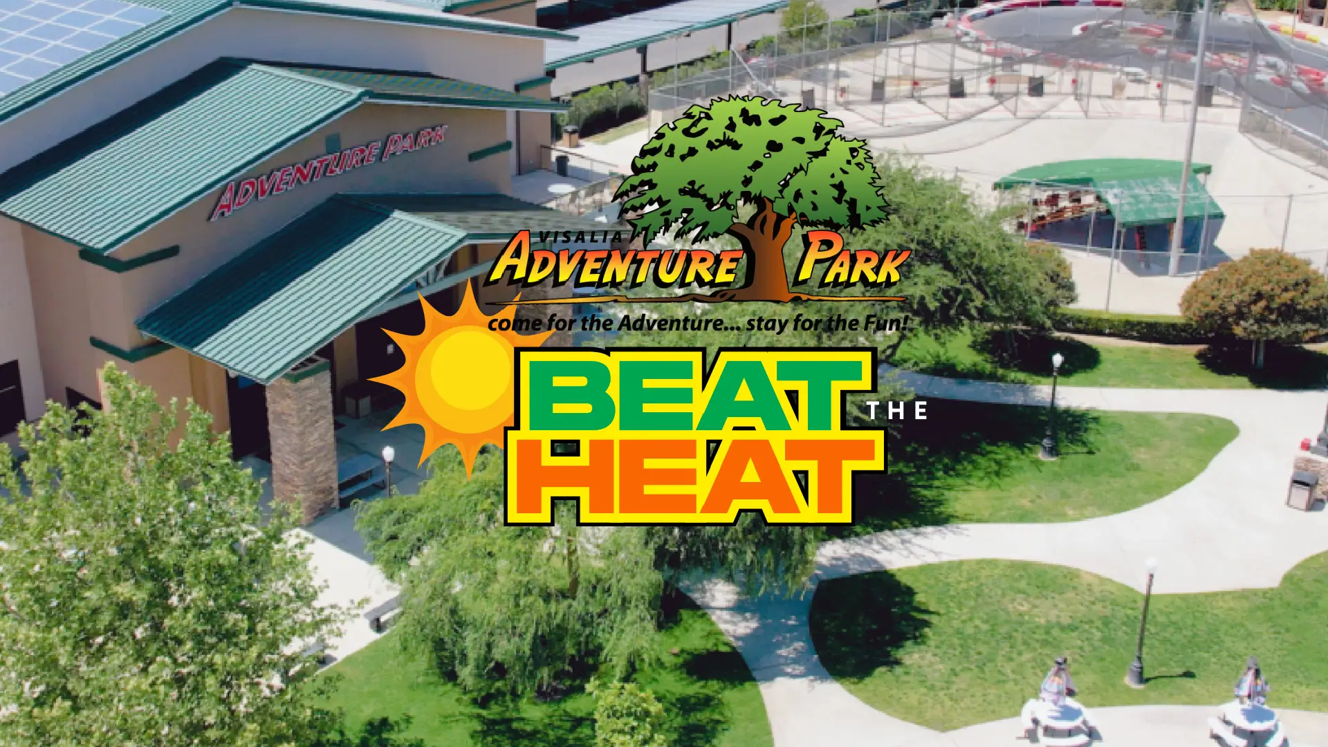 Beat the Heat at Visalia Adventure Park in Visalia California