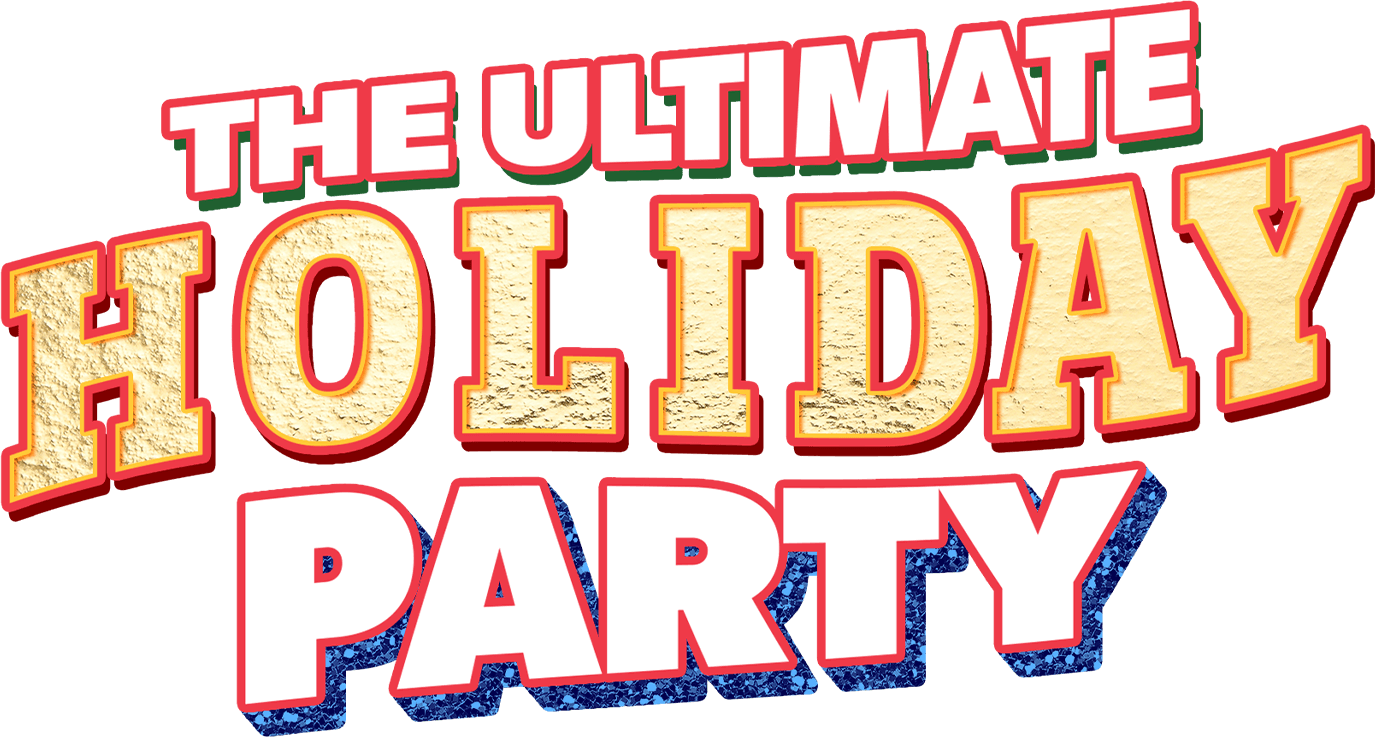 The Ultimate Holiday Party title